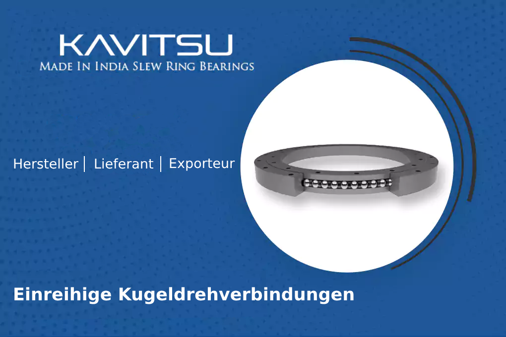 Einreihiges Kugeldrehlager